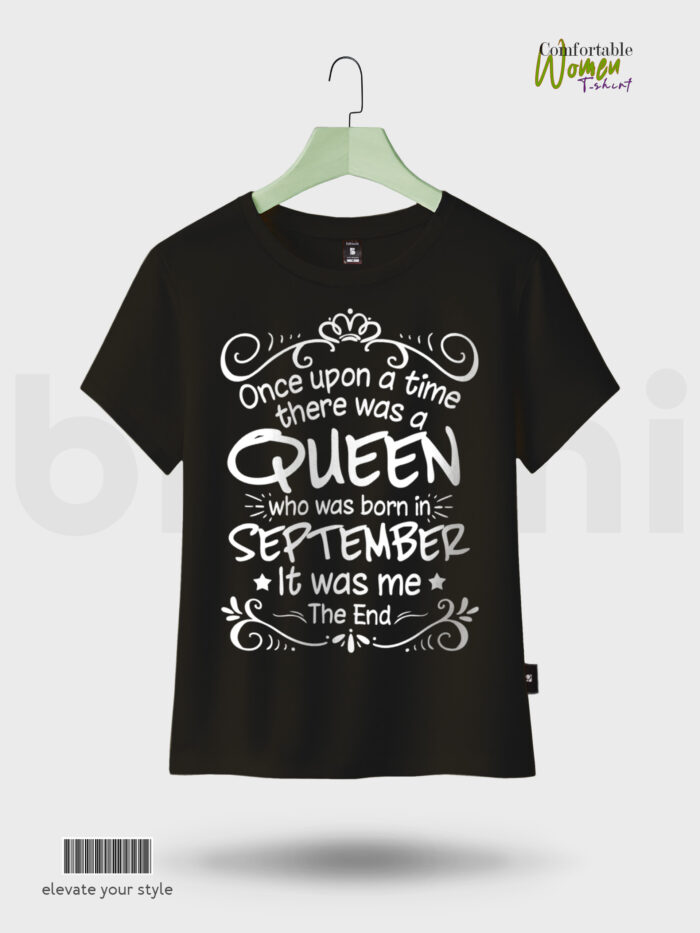Customize Women T-Shirts - Queen Born