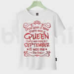 Customize Women T-Shirts - Queen Born - White