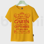 Customize Women T-Shirts - Queen Born - Yellow