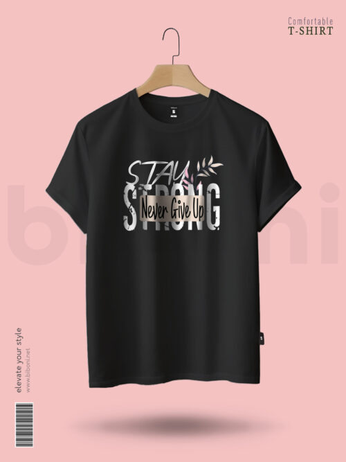 Premium T-Shirt- Be Strong