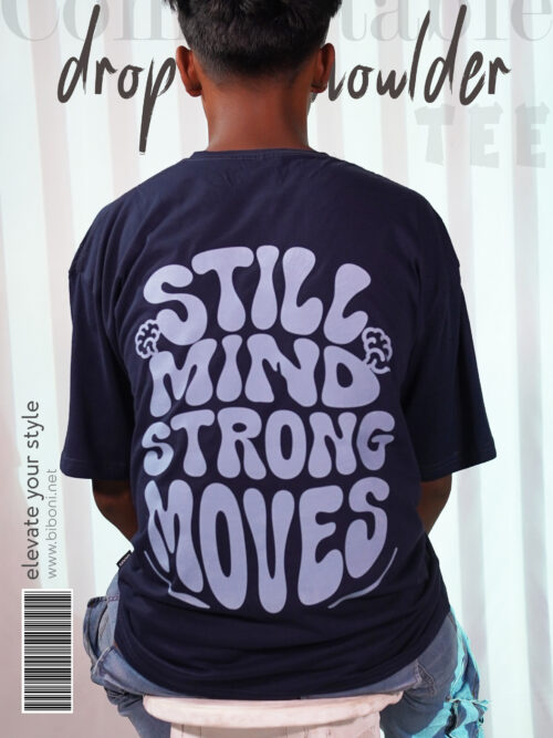 Drop Shoulder t shirt - Still Mind